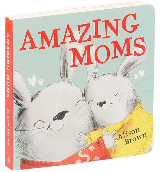 Amazing Moms