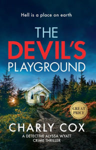 Title: The Devil's Playground, Author: Charly Cox