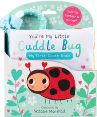 Title: You're My Little Cuddle Bug: My First Cloth Book, Author: Nicola Edwards