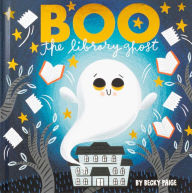 Title: Boo the Library Ghost, Author: Becky Paige