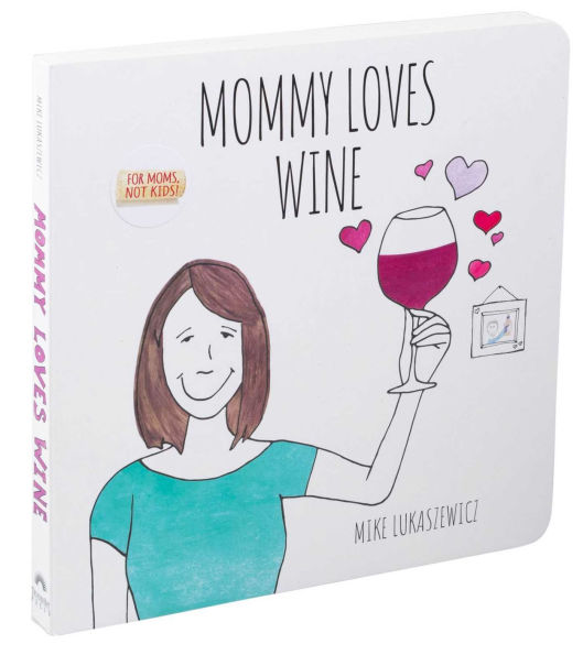Mommy Loves Wine