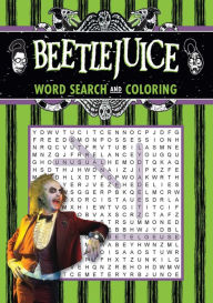 Title: Beetlejuice Word Search and Coloring, Author: Editors of Thunder Bay Press