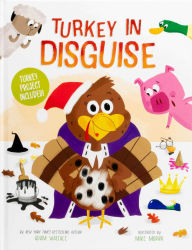 Title: Turkey in Disguise!: Turkey Project Included, Author: Adam Wallace