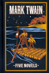 Title: Mark Twain: Five Novels, Author: Mark Twain