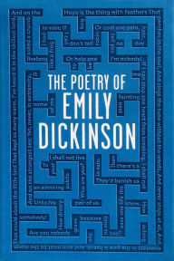 Title: The Poetry of Emily Dickinson, Author: Emily Dickinson