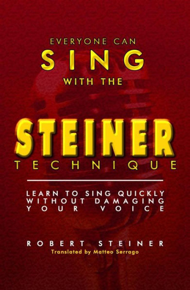 The Steiner Technique