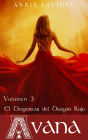 El despertar del Dragón Rojo (Avana, volumen 3)