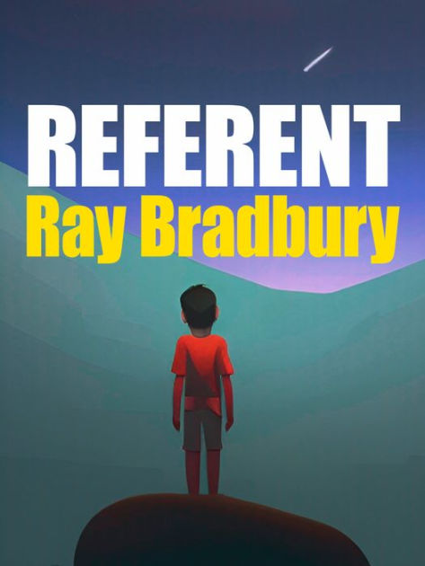 referent-by-ray-bradbury-ebook-barnes-noble