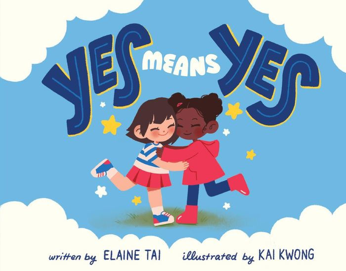 yes-means-yes-a-picture-book-about-consent-by-elaine-tai-kai-kwong-hardcover-barnes-noble