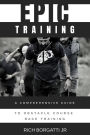 Epic Training: A Comprehensive Guide to Obstacle Course Race Training