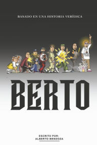 Title: Berto, Author: Alberto Mendoza