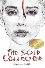 Title: The Scalp Collector, Author: Suzanne Smith