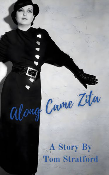Along Came Zita