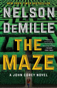 Title: The Maze (John Corey Series #8), Author: Nelson DeMille