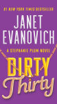 Alternative view 1 of Dirty Thirty (Stephanie Plum Series #30)