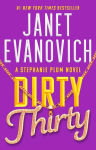 Alternative view 1 of Dirty Thirty (Stephanie Plum Series #30)