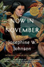 Now in November: A Novel