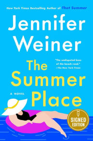 Title: The Summer Place (Signed Book), Author: Jennifer Weiner
