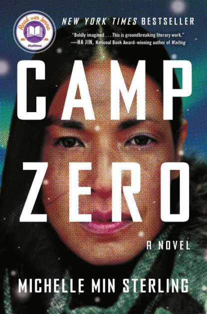 Camp Zero: A Novel|Hardcover