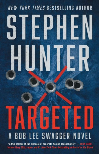 405px x 630px - Targeted (Bob Lee Swagger Series #12) by Stephen Hunter, Paperback | Barnes  & NobleÂ®