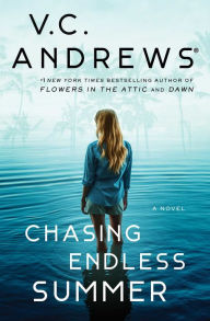 Title: Chasing Endless Summer, Author: V. C. Andrews