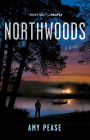 Northwoods: A Novel