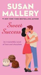 Title: Sweet Success, Author: Susan Mallery
