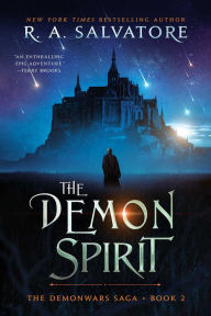 Title: The Demon Spirit, Author: R. A. Salvatore