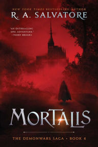 Title: Mortalis, Author: R. A. Salvatore