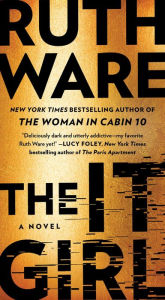 Title: The It Girl, Author: Ruth Ware