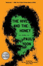 The Hive and the Honey: Stories