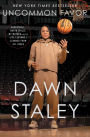 Uncommon Favor: Basketball, North Philly, My Mother, and the Life Lessons I Learned from All Three