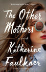 The Other Mothers