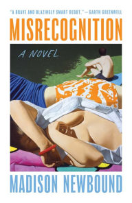 Title: Misrecognition, Author: Madison Newbound