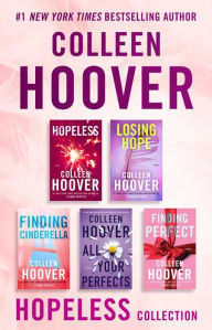 Title: Colleen Hoover Ebook Boxed Set Hopeless Series: Hopeless, Losing Hope, Finding Cinderella, All Your Perfects, and Finding Perfect, Author: Colleen Hoover