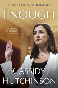 Title: Enough, Author: Cassidy Hutchinson