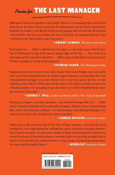 The Last Manager: How Earl Weaver Tricked, Tormented, and Reinvented Baseball