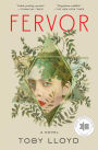 Fervor: A Novel