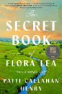 The Secret Book of Flora Lea (Barnes & Noble Book Club Edition)