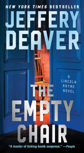 Title: The Empty Chair (Lincoln Rhyme Series #3), Author: Jeffery Deaver