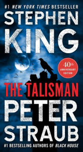 Title: The Talisman: A Novel, Author: Stephen King
