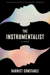 Title: The Instrumentalist, Author: Harriet Constable