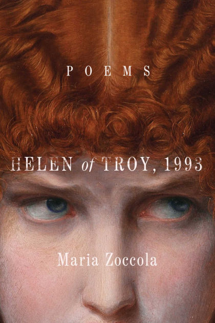 Helen of Troy, 1993: Poems by Maria Zoccola, Paperback Barnes