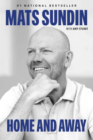 Title: Home and Away, Author: Mats Sundin