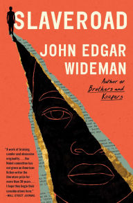 Title: Slaveroad, Author: John Edgar Wideman