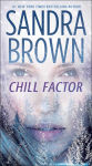 Alternative view 1 of Chill Factor: A Novel