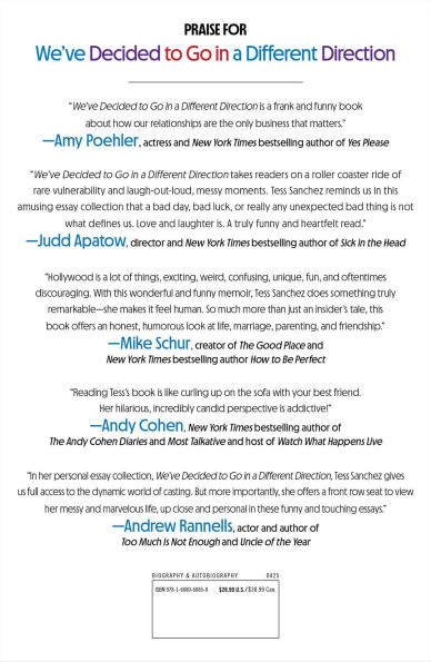 We've Decided to Go in a Different Direction: Essays