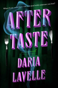 Title: Aftertaste, Author: Daria Lavelle