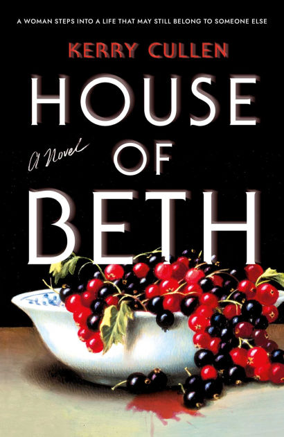 House of Beth by Kerry Cullen, Hardcover Barnes Noble®