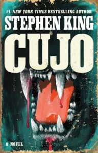 Title: Cujo: A Novel, Author: Stephen King